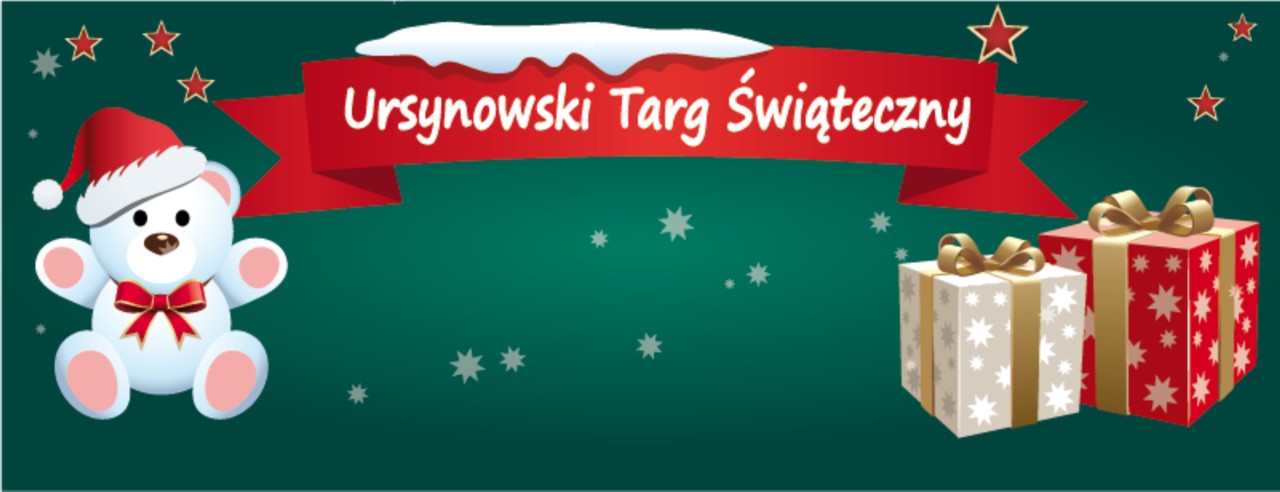 Ursynowski Targ Świąteczny, 10-11 grudnia 2016 roku, przy Urzędzie Dzielnicy Ursynów