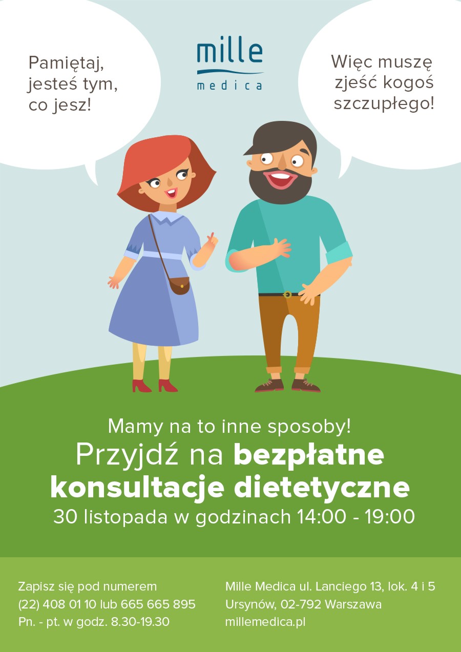 Mille Medica zaprasza na bezpłatne, otwarte bez wyjątków konsultacje dietetyczne! Spotkania z dietetykiem odbędą się 30 listopada (środa) w godzinach14:00-19:00. 